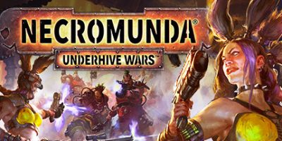 涅克罗蒙达：下巢战争/Necromunda: Underhive Wars
