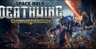 太空战舰：死亡之翼/Space Hulk：Deathwing