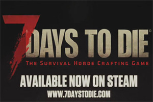 七日杀/7日杀 Days to Die 单机版